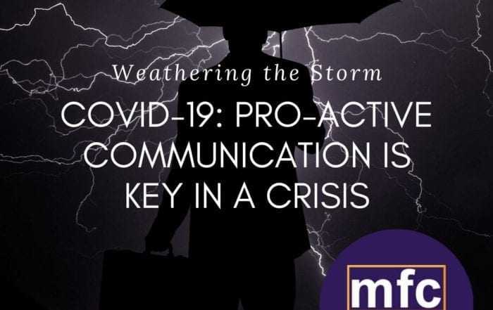 Pro-active Communication is Key in a Crisis